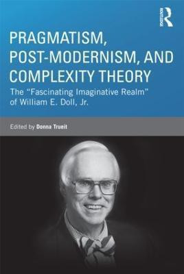Pragmatism, Post-modernism, and Complexity Theory(English, Hardcover, unknown)
