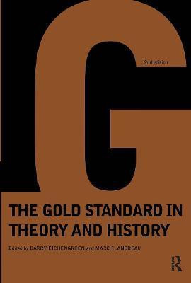 Gold Standard In Theory & History(English, Paperback, Eichengreen Barry)