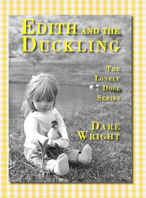 Edith And The Duckling(English, Hardcover, Wright Dare)