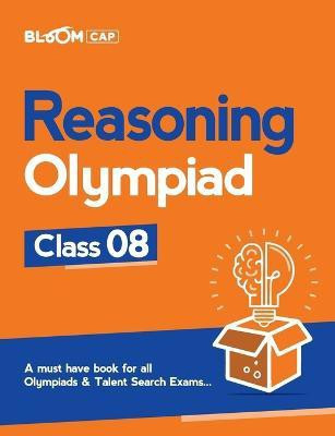 Bloom Cap Reasoning Olympiad Class 8(English, Paperback, Sharma Pallavi)