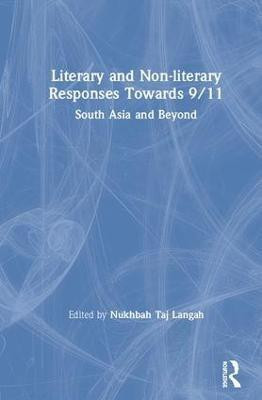 Literary and Non-literary Responses Towards 9/11(English, Hardcover, unknown)