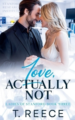 Love, Actually...Not(English, Paperback, Langston Ty)