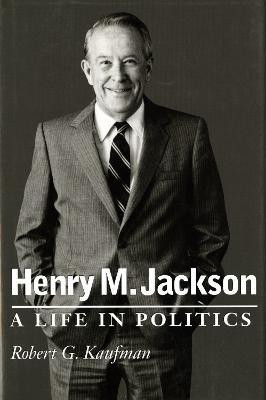 Henry M. Jackson(English, Paperback, Kaufman Robert G.)
