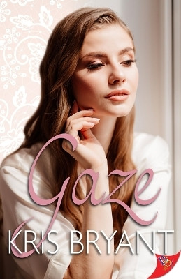 Gaze(English, Paperback, Bryant Kris)