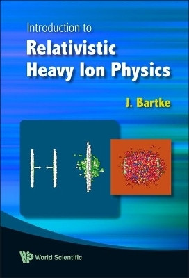 Introduction To Relativistic Heavy Ion Physics(English, Hardcover, Bartke Jerzy)