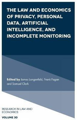 The Law and Economics of Privacy, Personal Data, Artificial Intelligence, and Incomplete Monitoring(English, Hardcover, unknown)