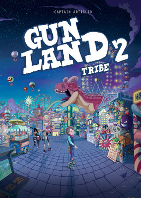 Gunland volume 2(English, Paperback, Artiglio Captain)