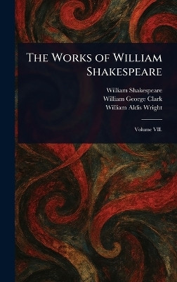 The Works of William Shakespeare(English, Hardcover, Shakespeare William)