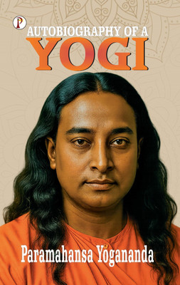 AUTOBIOGRAPHY OF A YOGI(Hardcover, Yogananda Paramahansa)