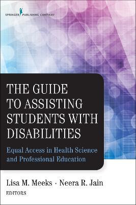 The Guide to Assisting Students With Disabilities(English, Paperback, unknown)