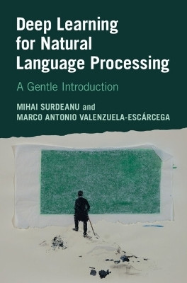 Deep Learning for Natural Language Processing(English, Hardcover, Surdeanu Mihai)