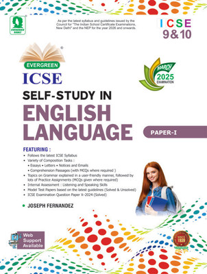 Evergreen ICSE Self-Study In ENGLISH LANGUAGE Class 9&10 For 2025 Examination(Paperback, JOSEPH FERNANDEZ)
