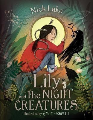 Lily and the Night Creatures(English, Hardcover, Lake Nick)