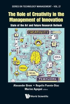 Role Of Creativity In The Management Of Innovation, The: State Of The Art And Future Research Outlook(English, Hardcover, unknown)