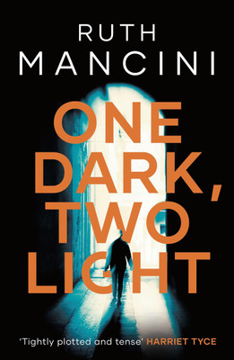 One Dark, Two Light(English, Paperback, Mancini Ruth)