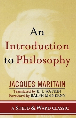 An Introduction to Philosophy(English, Paperback, Maritain Jacques)