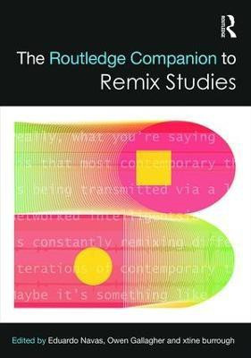The Routledge Companion to Remix Studies(English, Paperback, unknown)