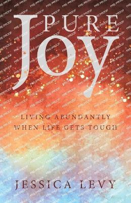 Pure Joy(English, Paperback, Levy Jessica)