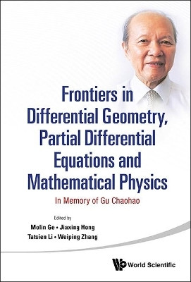 Frontiers In Differential Geometry, Partial Differential Equations And Mathematical Physics: In Memory Of Gu Chaohao(English, Hardcover, unknown)