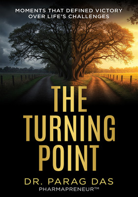 The Turning Point: Moments That Defined Victory Over Life’s Challenges(Hardcover, Dr. Parag Das)