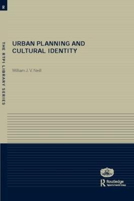 Urban Planning and Cultural Identity(English, Paperback, Neill William)