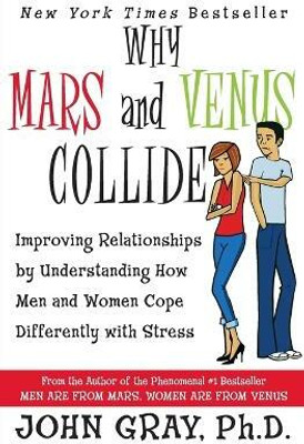 Why Mars & Venus Collide(English, Paperback, Gray John)