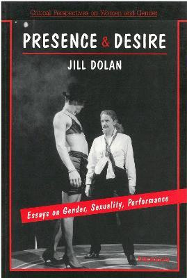 Presence and Desire(English, Paperback, Dolan Jill)