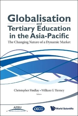 Globalisation And Tertiary Education In The Asia-pacific: The Changing Nature Of A Dynamic Market(English, Hardcover, unknown)