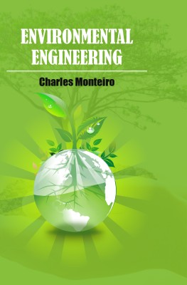 Environmental Engineering(Hardcover, Charles Monteiro)