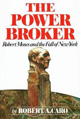 The Power Broker(English, Hardcover, Caro Robert A.)