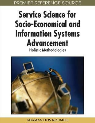 Service Science for Socio-economical and Information Systems Advancement(English, Hardcover, unknown)