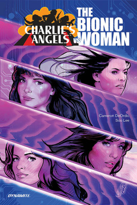 Charlie's Angels VS. The Bionic Woman(English, Paperback, DeOrdio Cameron)