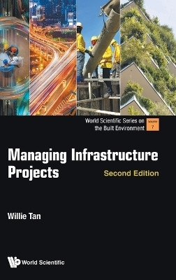 Managing Infrastructure Projects(English, Hardcover, Tan Willie)