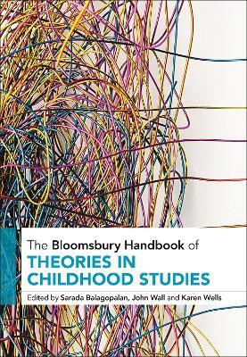 The Bloomsbury Handbook of Theories in Childhood Studies(English, Hardcover, unknown)