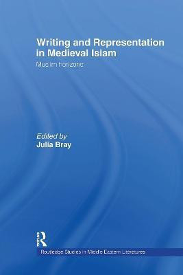 Writing and Representation in Medieval Islam(English, Hardcover, unknown)