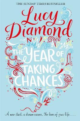 The Year of Taking Chances(English, Electronic book text, Diamond Lucy)