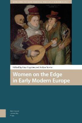 Women on the Edge in Early Modern Europe(English, Hardcover, unknown)
