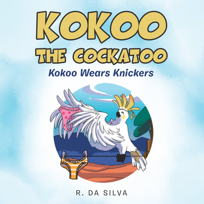 Kokoo the Cockatoo(English, Paperback, Da Silva R)