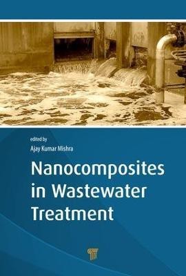 Nanocomposites in Wastewater Treatment(English, Electronic book text, unknown)