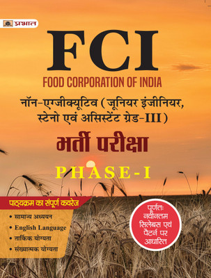 FCI Non-Executive (Junior Engineer, Steno Evam Assistant Grade-III) Bharti Pareeksha Phase-I(Paperback, Team Prabhat)