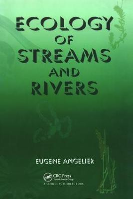 Ecology of Streams and Rivers(English, Paperback, Angelier Eugene)