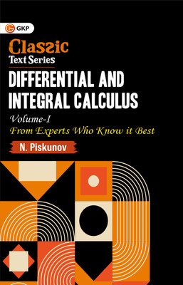 GKP Differential & Integral Calculus Vol-I(Paperback, N. Piskunov)