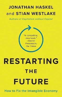 Restarting the Future(English, Paperback, Haskel Jonathan)