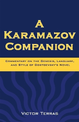 A Karamazov Companion(English, Paperback, Terras Victor)