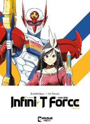 Infini-T Force Vol. 4(English, Paperback, Kodachi Ukyou)