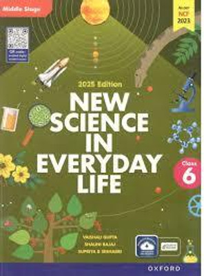 NEW SCIENCE IN EVERYDAY LIFE MIDDLE STAGE -6(Paperback, VAISHALI GUPTA)