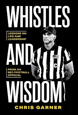 Whistles and Wisdom(English, Hardcover, Garner Chris)