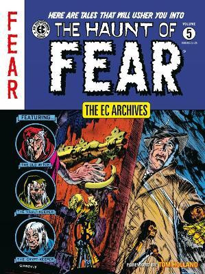 The EC Archives: The Haunt of Fear Volume 5(English, Paperback, Wessler Carl)