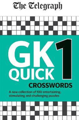 The Telegraph GK Quick Crosswords Volume 1(English, Paperback, Telegraph Media Group Ltd)