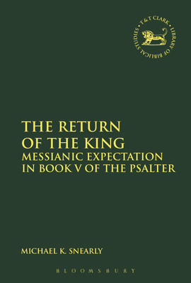 The Return of the King(English, Paperback, Snearly Michael K. Dr)